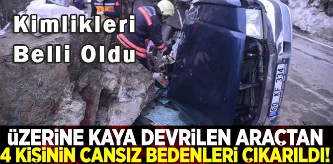Üzerine Kaya Düşen Araçtaki Vatandaşların Kimlikleri Belli Oldu