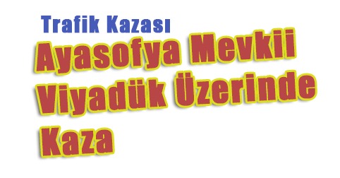 Trafik kazası
