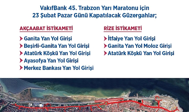 MARATON İÇİN TRAFİĞE KAPATILACAK YOLLAR BELİRLENDİ 