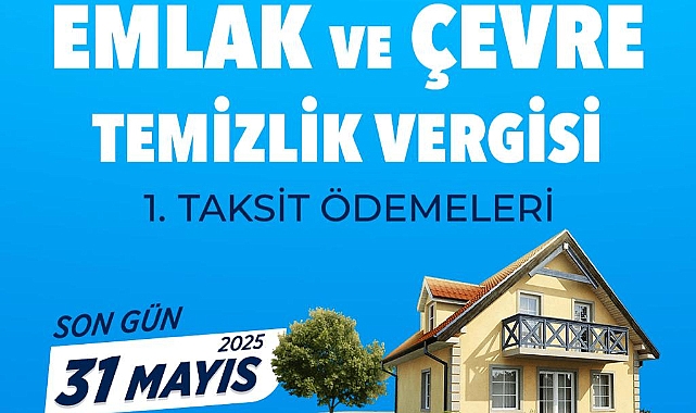 EMLAK VE ÇEVRE TEMİZLİK VERGİLERİ, E-DEVLET ÜZERİNDEN DE ÖDENEBİLİYOR 