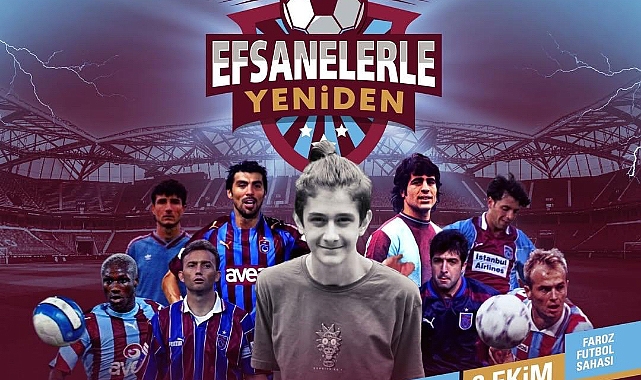 TRABZONSPOR’UN EFSANELERİ SAHAYA ÇIKIYOR